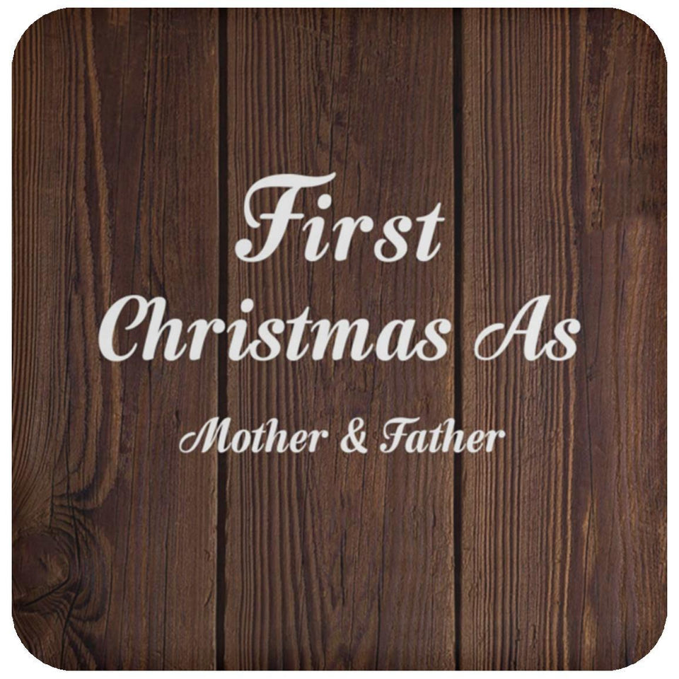 First Christmas As Mother & Father - Drink Coaster D