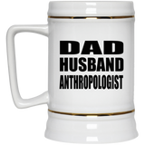 Dad Husband Anthropologist - Beer Stein