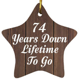 74th Anniversary 74 Years Down Lifetime To Go - Star Ornament D