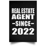 Real Estate Agent Since 2022 - Poster Portrait