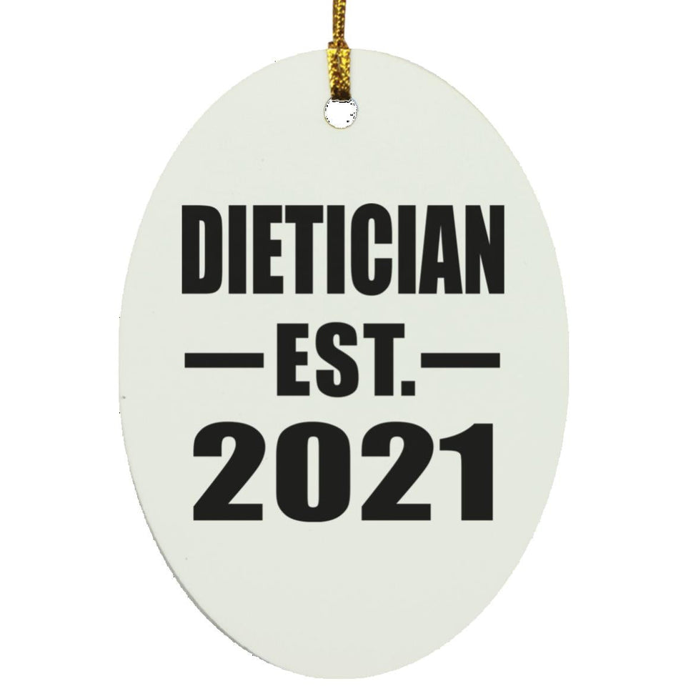 Dietician Established EST. 2021 - Oval Ornament