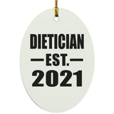 Dietician Established EST. 2021 - Oval Ornament