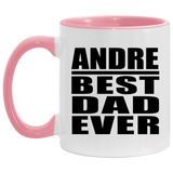 Andre Best Dad Ever - 11oz Accent Mug Pink