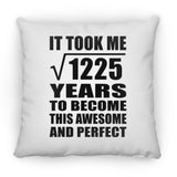 35th Birthday Took Square Root of 1225 Years To Awesome - Throw Pillow