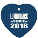 Lumberjack Since 2018 - Heart Ornament