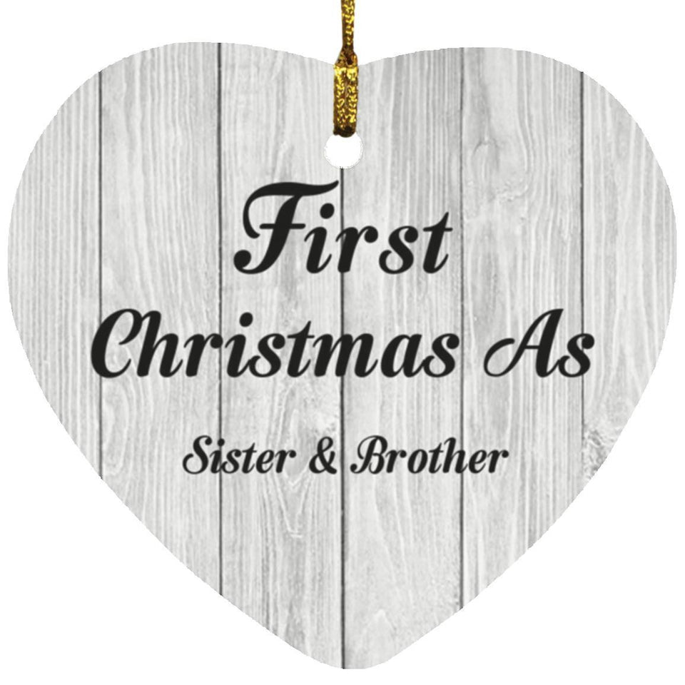 First Christmas As Sister & Brother - Heart Ornament F