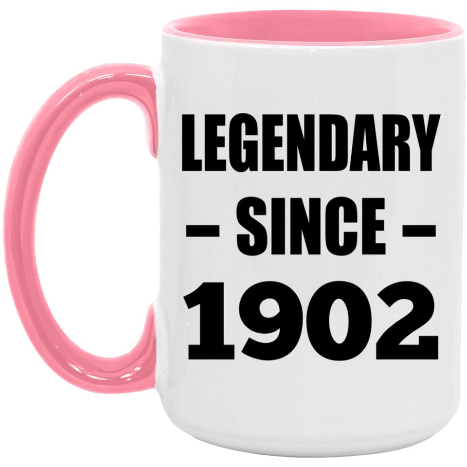 122nd Birthday Legendary Since 1902 - 15oz Accent Mug Pink