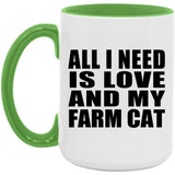 All I Need Is Love And My Farm Cat - 15oz Accent Mug Green