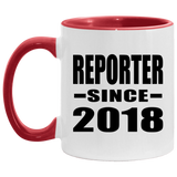 Reporter Since 2018 - 11oz Accent Mug Red