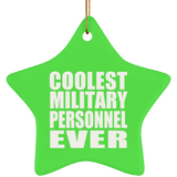 Coolest Military Personnel Ever - Star Ornament
