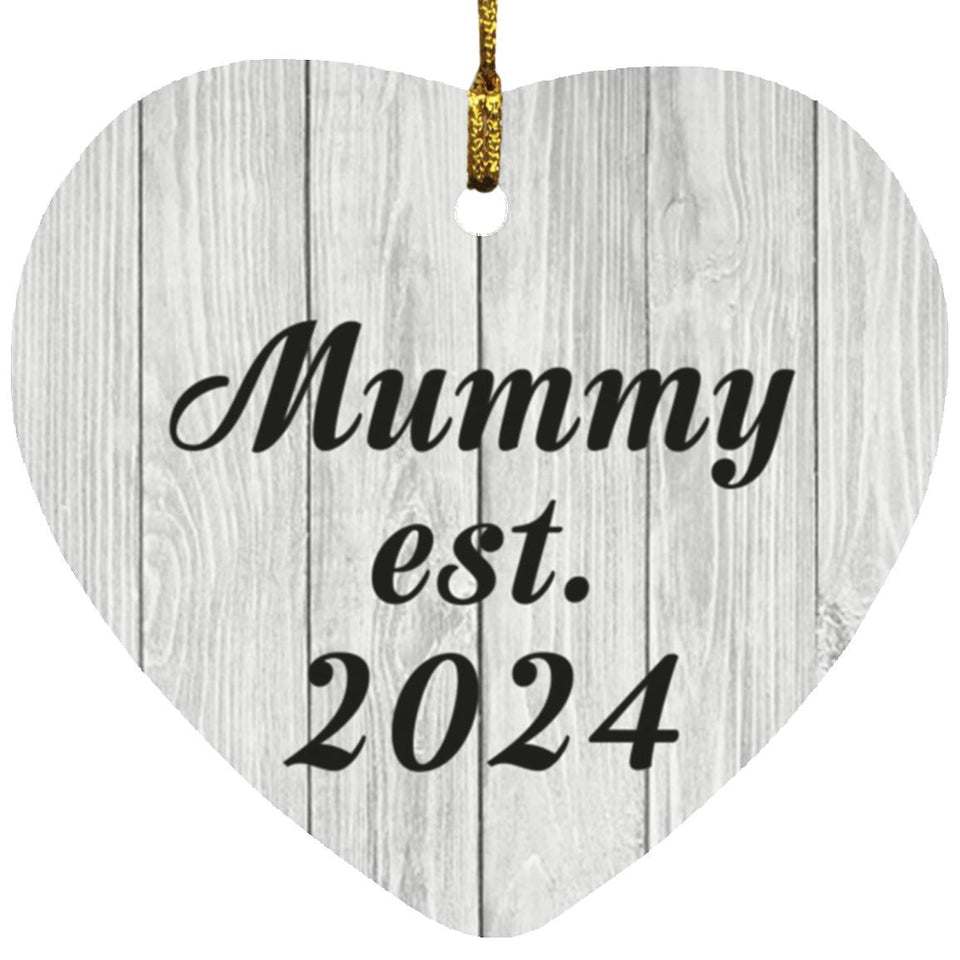 Mummy Established Est. 2024 - Heart Ornament F