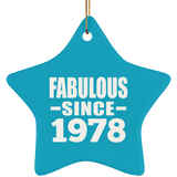 45th Birthday Fabulous Since 1978 - Star Ornament