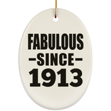 111th Birthday Fabulous Since 1913 - Oval Ornament