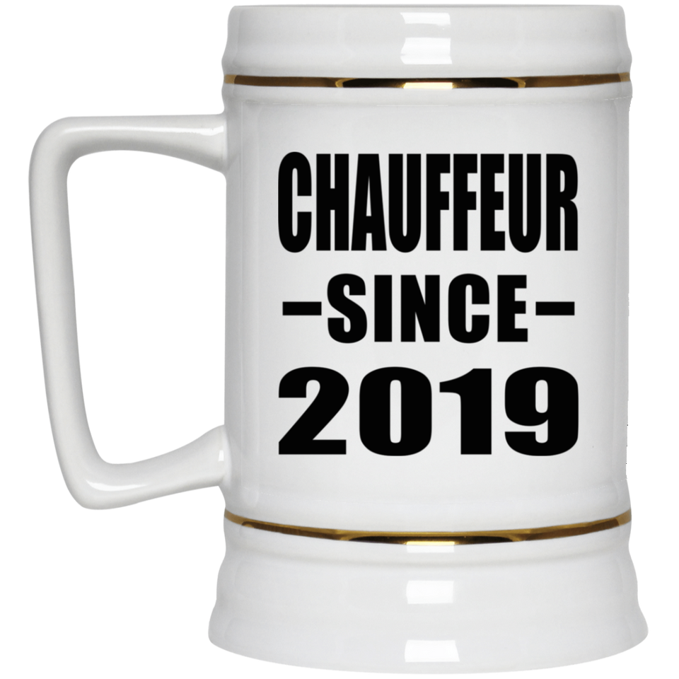 Chauffeur Since 2019 - Beer Stein