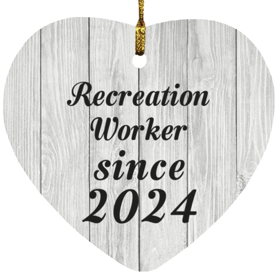 Recreation Worker Since 2024 - Heart Ornament F