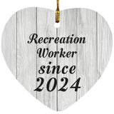 Recreation Worker Since 2024 - Heart Ornament F