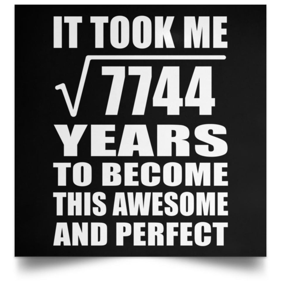 88th Birthday Took Square Root of 7744 Years To Awesome - Poster Square