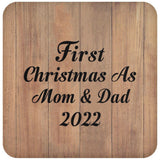 First Christmas As Mom & Dad 2022 - Drink Coaster C