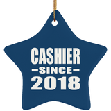 Cashier Since 2018 - Star Ornament