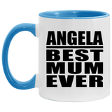 Angela Best Mum Ever - 11oz Accent Mug Blue