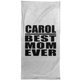 Carol Best Mom Ever - Hand Towel