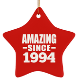 30th Birthday Amazing Since 1994 - Star Ornament