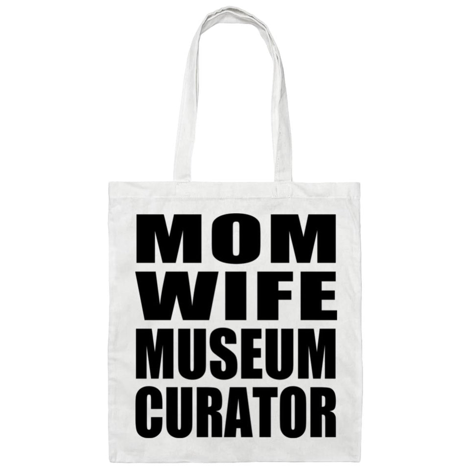Mom Wife Museum Curator - Tote Bag White