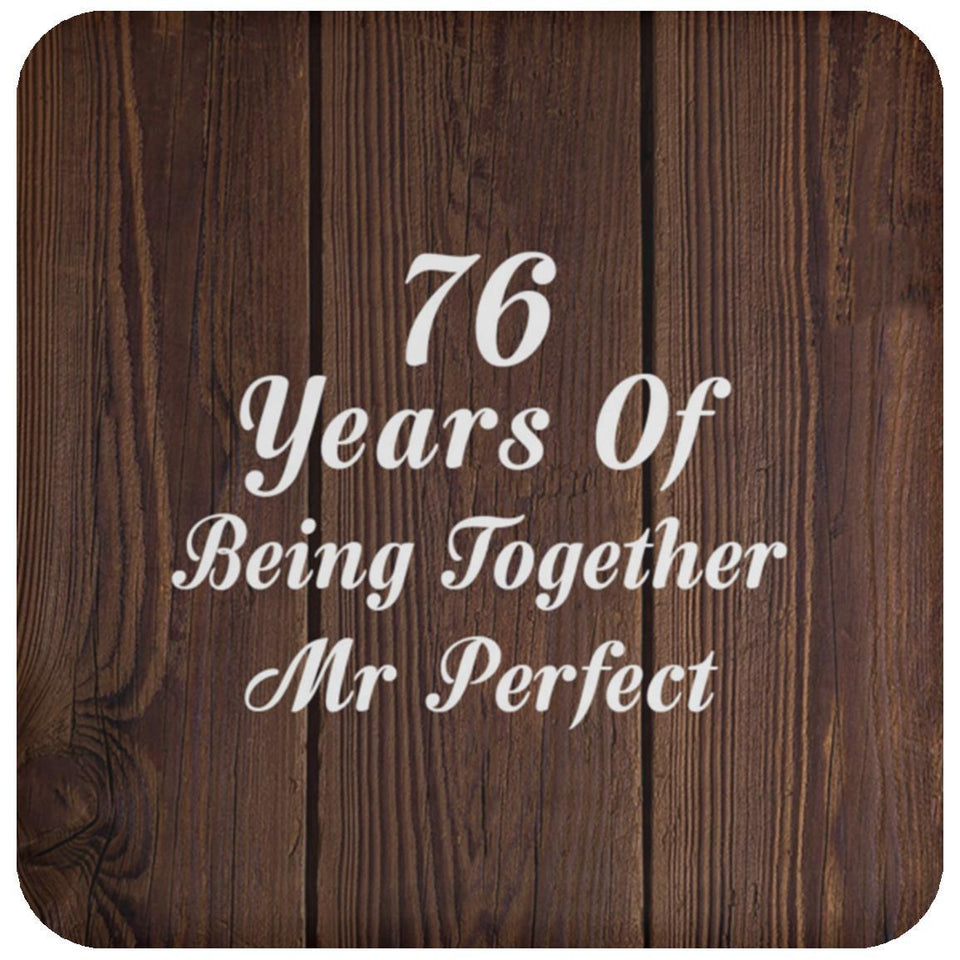 76th Anniversary 76 Years Of Being Mr Perfect - Drink Coaster D