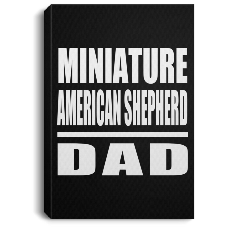 Miniature American Shepherd Dad - Canvas Portrait