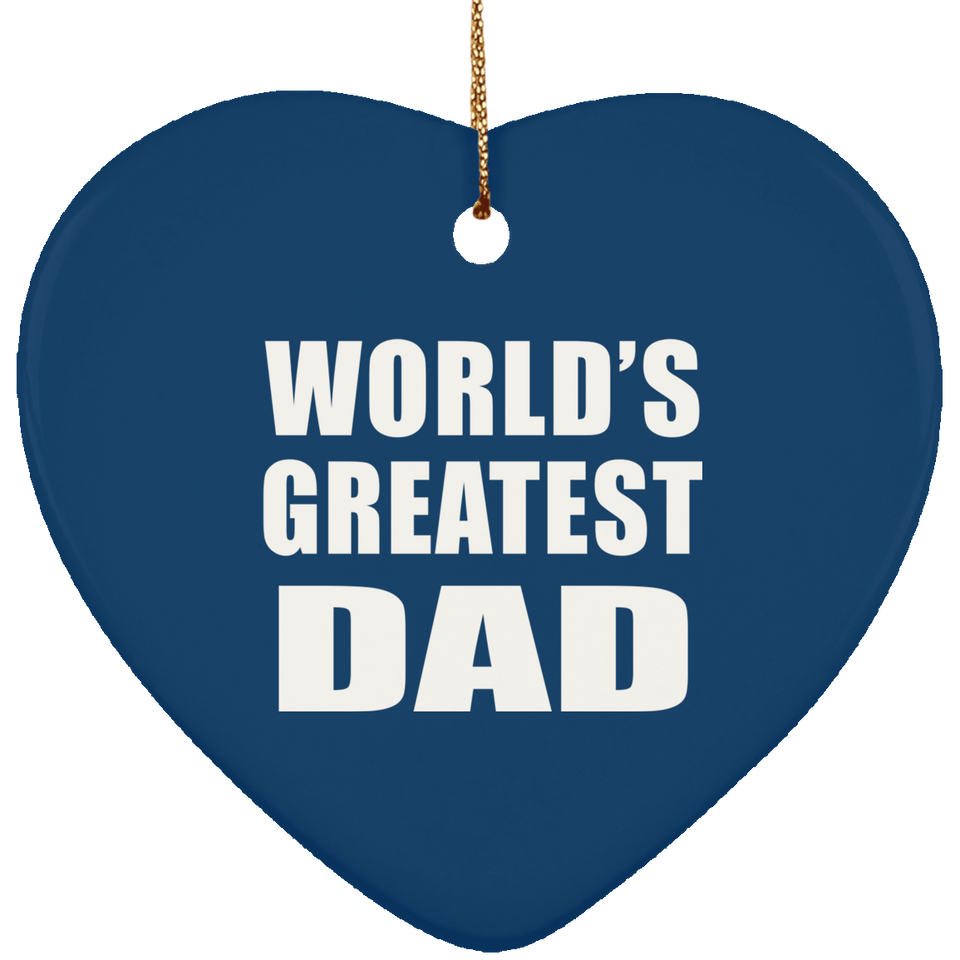 World's Greatest Dad - Heart Ornament