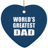 World's Greatest Dad - Heart Ornament