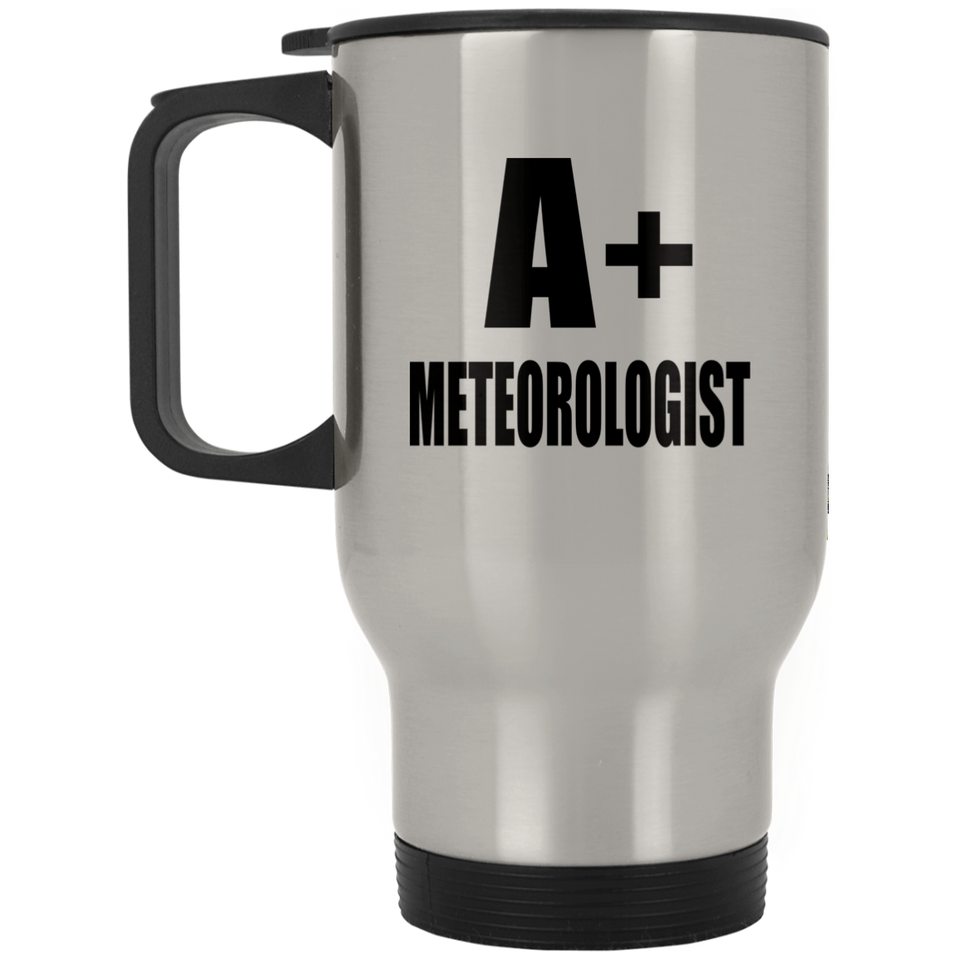 A+ Meteorologist - Silver Travel Mug