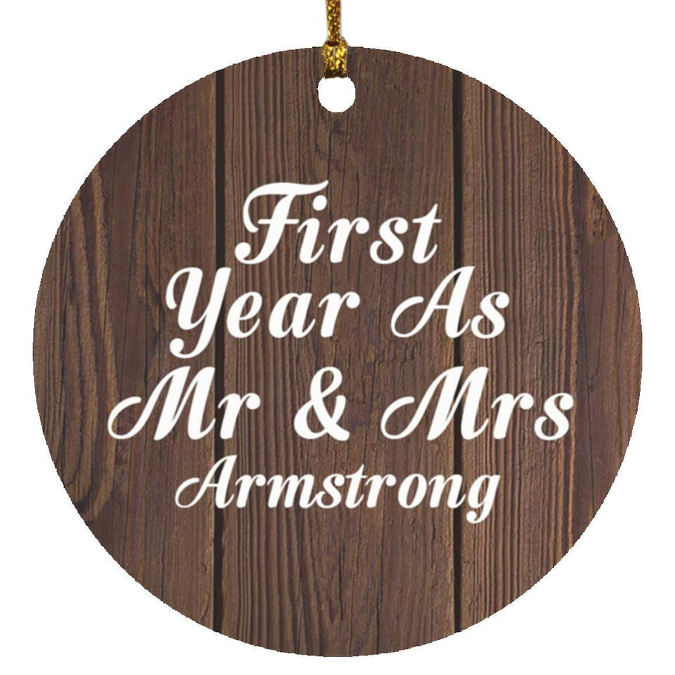 First Year As Mr & Mrs Armstrong - Circle Ornament D