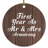 First Year As Mr & Mrs Armstrong - Circle Ornament D