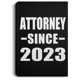 Attorney Since 2023 - Canvas Portrait