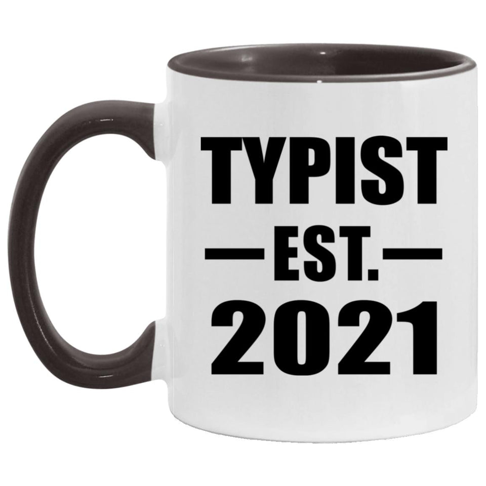 Typist Established EST. 2021 - 11oz Accent Mug Black