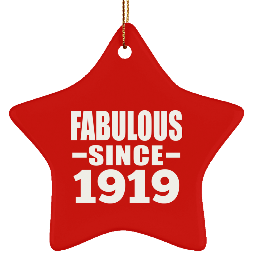 105th Birthday Fabulous Since 1919 - Star Ornament