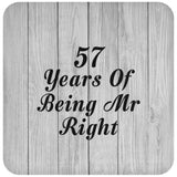 57th Anniversary 57 Years Of Being Mr Right - Drink Coaster F