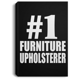 Number One #1 Furniture Upholsterer - Canvas Portrait