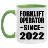 Forklift Operator Since 2022 - 11oz Accent Mug Green