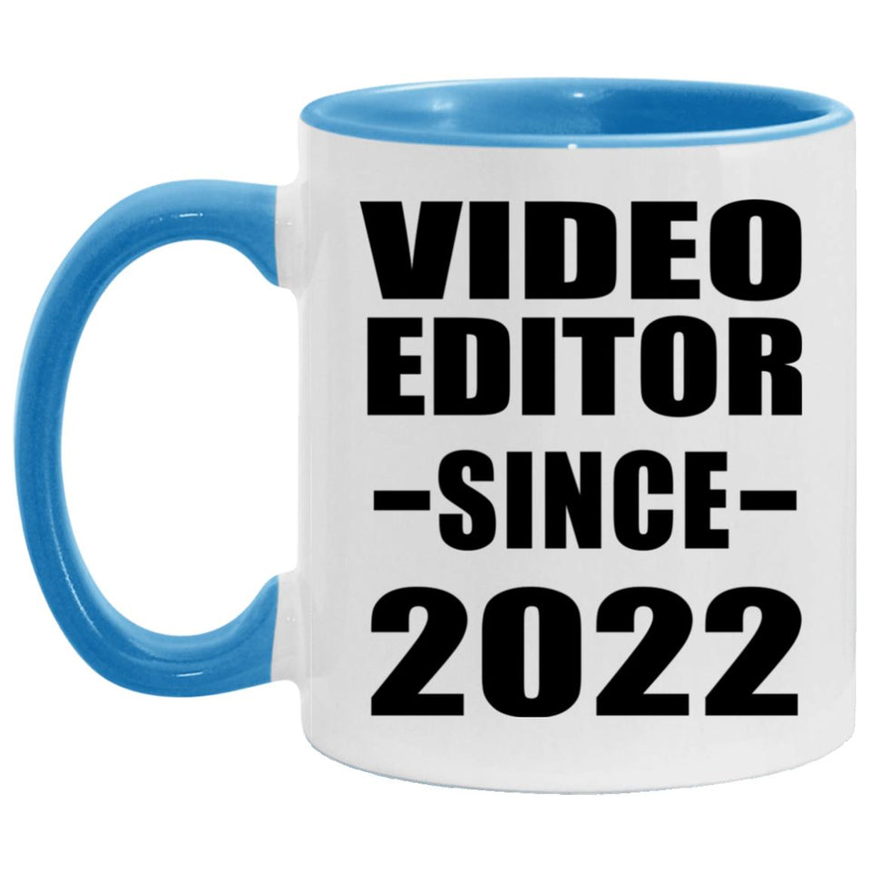 Video Editor Since 2022 - 11oz Accent Mug Blue