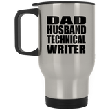 Dad Husband Technical Writer - Silver Travel Mug