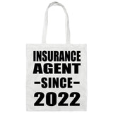 Insurance Agent Since 2022 - Tote Bag White