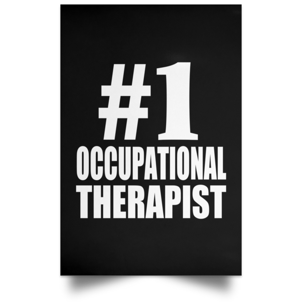 Number One #1 Occupational Therapist - Poster Portrait