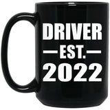 Driver Established EST. 2022 - 15oz Coffee Mug Black