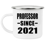 Professor Since 2021 - 12oz Camping Mug