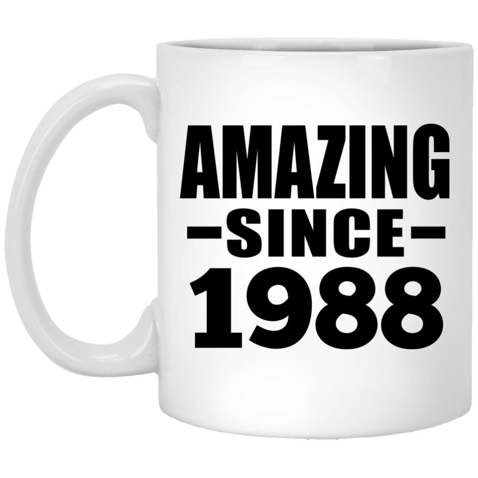 36th Birthday Amazing Since 1988 - 11 Oz Coffee Mug