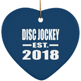 Disc Jockey Established EST. 2018 - Heart Ornament