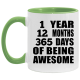 1st Birthday 1 Year 12 Months 365 Days Of Awesome - 11oz Accent Mug Green