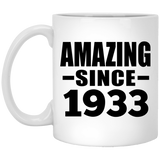 91st Birthday Amazing Since 1933 - 11 Oz Coffee Mug